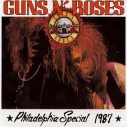 Guns N' Roses : Philadelphia Special 1987